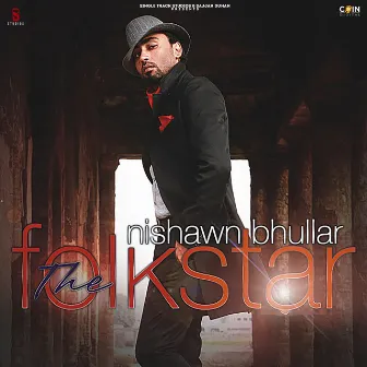 The Folk Star by Nishawn Bhullar