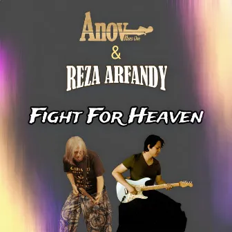 Fight For Heaven by Anov Blues One