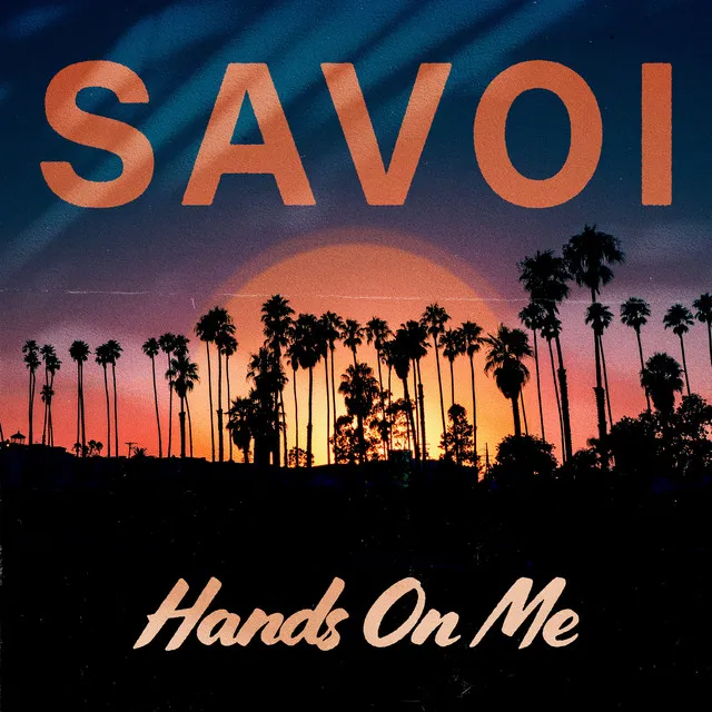 Hands On Me