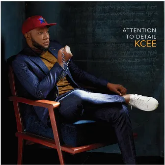 Attention to Detail by KCee