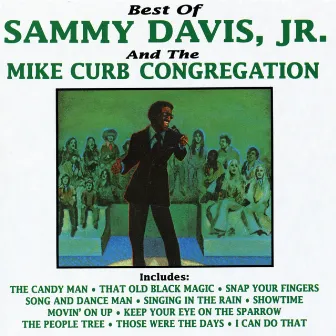 Best Of Sammy Davis, Jr. And The Mike Curb Congregation by Mike Curb Congregation