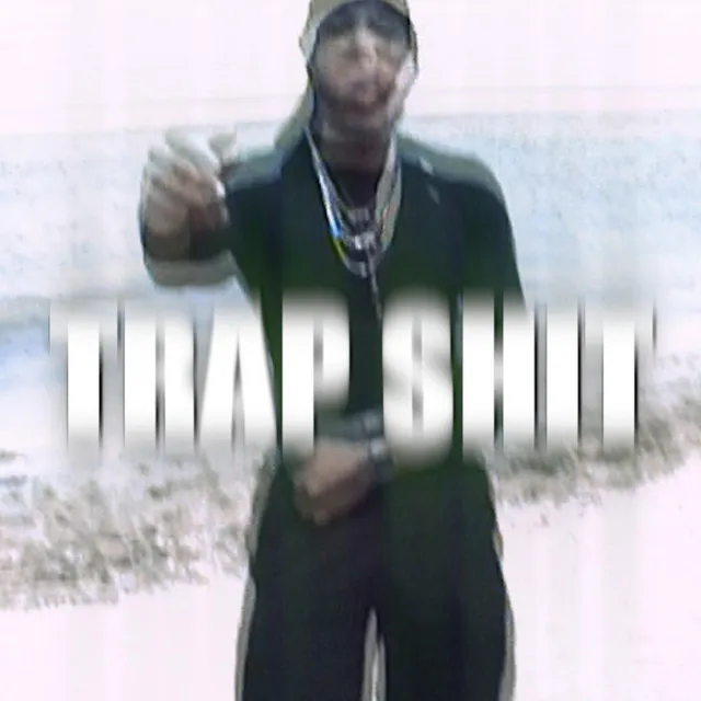 TRAP SHIT