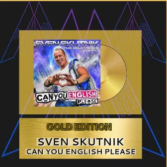 Can You English Please (Gold Edition) by Sven Skutnik