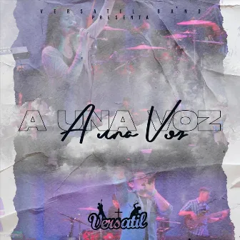 A una Voz by Versatil Band