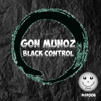 Black Control by Gon Muñoz