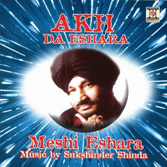 Akh Da Eshara by Meshi Eshara