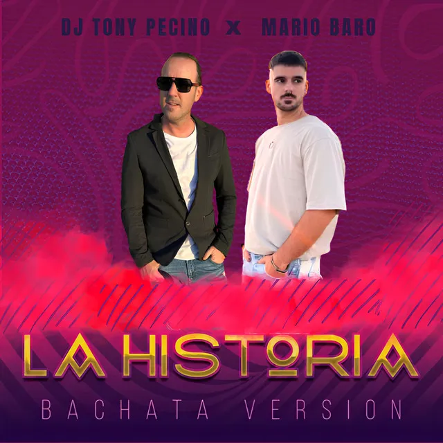 La Historia - Bachata Version