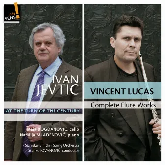 Ivan Jevtic, Complete Flute Works by Vincent Lucas