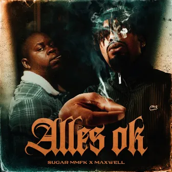 Alles ok by Sugar MMFK