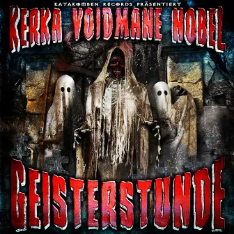 Geisterstunde by Voidmane