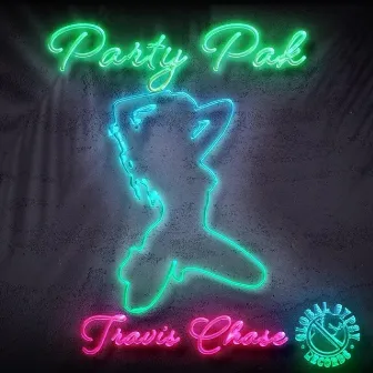 Party Pak by Travis Cha$e