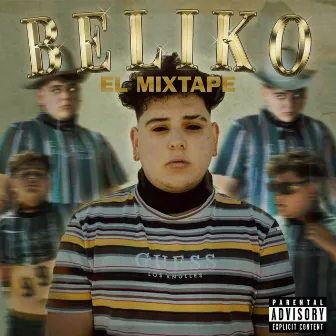 Beliko el Mixtape by Young Luisma