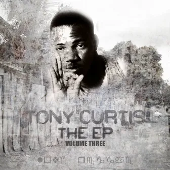 THE EP Vol 3 by Tony Curtis