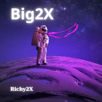 Big2X by Richy2x