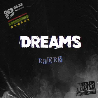 Dreams by Radry