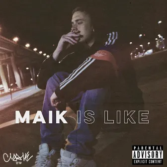 Maik Is Like by Maik