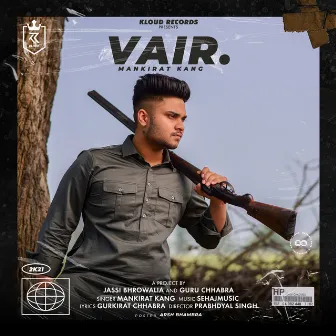 Vair by Mankirat kang