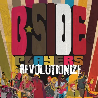 Revolutionize by B-Side Players