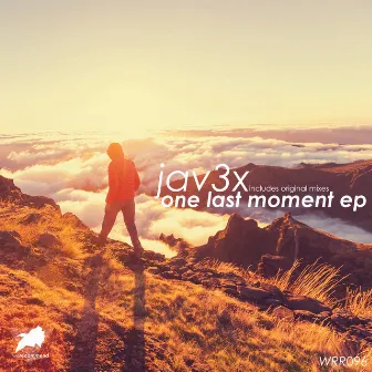 One Last Moment EP by jav3x