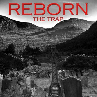 The Trap by Reborn