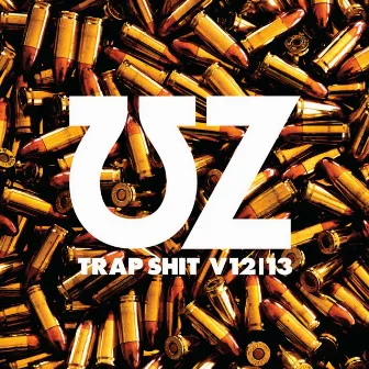 Trap Shit V12/13 by UZ