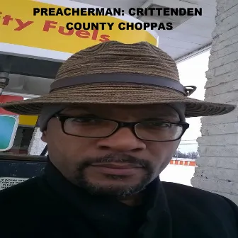 Crittenden County Choppas by Preacherman