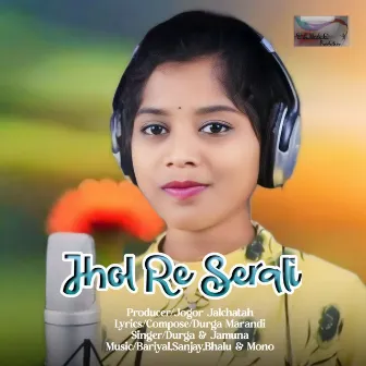 Jhol Re Serali by Jamuna