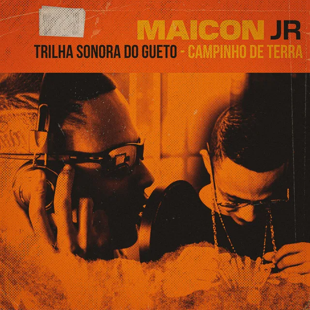 Trilha Sonora do Gueto - Campinho de Terra