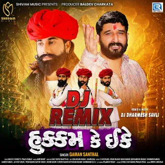 Hukkam Ke Eke Dj Remix by Gaman Santhal