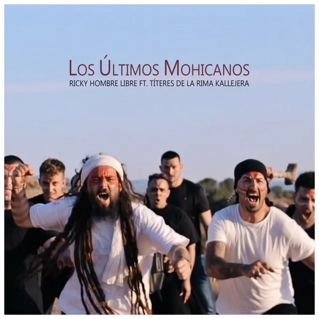 Los Últimos Mohicanos