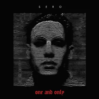 One and Only by Sero