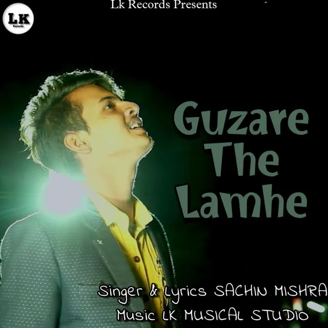 Guzare The Lamhe