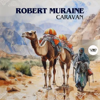 Caravan by Robert Muraine