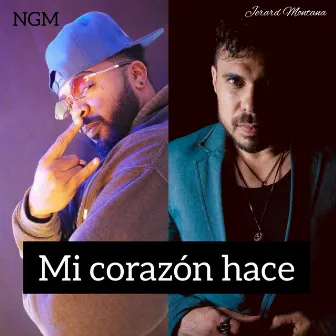 Mi Corazón hace (Remix) by Jerard Montana