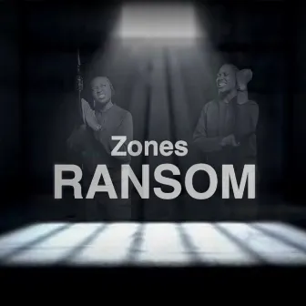 Ransom by ZONES