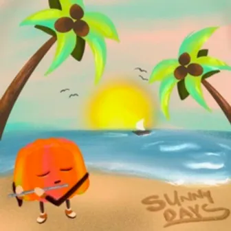 Sunny Days by Mr. Jello