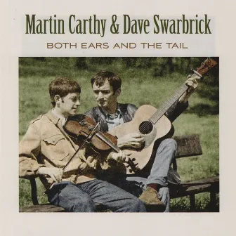 Both Ears and the Tail by Martin Carthy