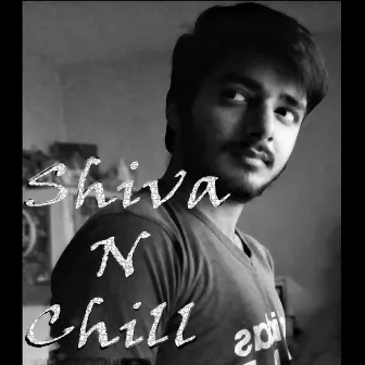 Shiva N Chill by Shivanshu Rai