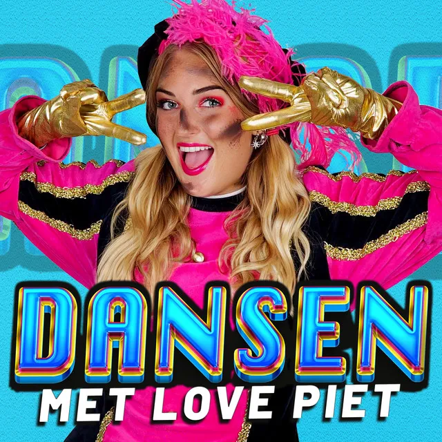 Dansen met Love Piet