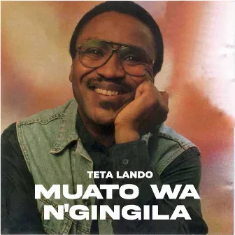 Muato Wa N' Gingila by Teta Lando