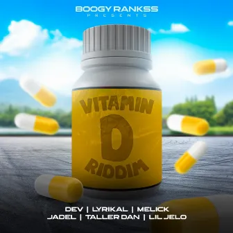 Vitamin D Riddim by Boogy Rankss