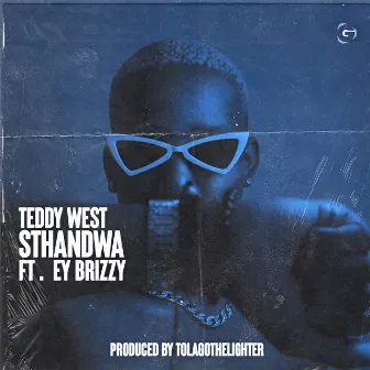 Sthandwa by Teddy West