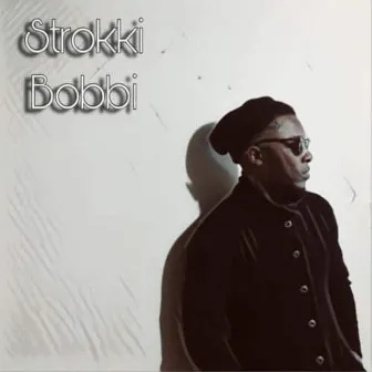 Loyal Lover by Strokki Bobbi