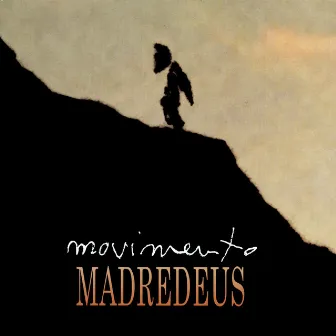 Movimento by Madredeus