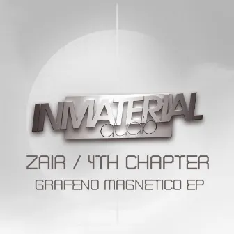 Grafeno Magnetico EP by Zair