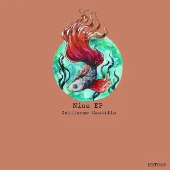 Nine Ep by Guillermo Castillo