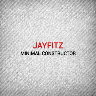 Minimal Constructor by JayFitz