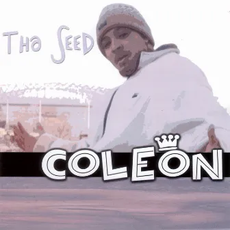 Tha Seed by Coleon