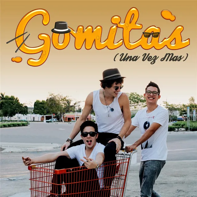 Gomitas (Una Vez Mas)