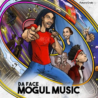 Mogul Music by Da Face